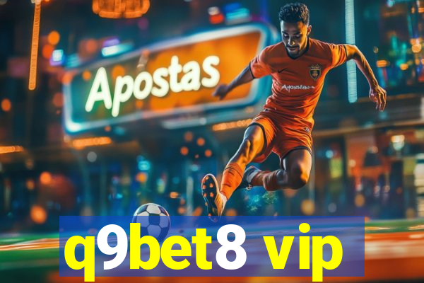 q9bet8 vip